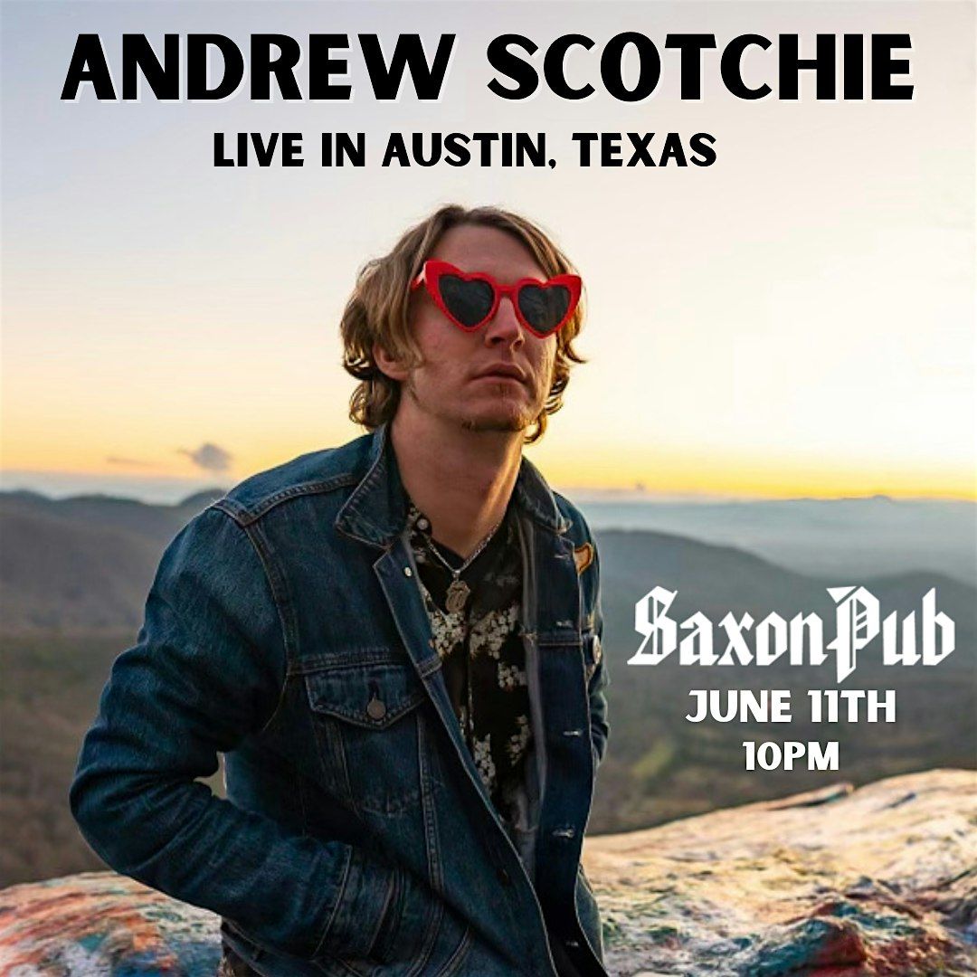 Andrew Scotchie, 11 June | Event in Austin | AllEvents