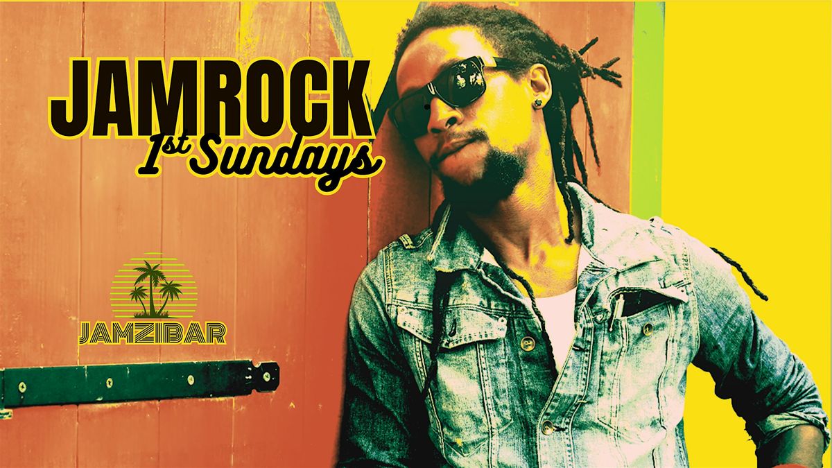 JAMROCK 1ST SUNDAYS, 6 July | Event in Paje | AllEvents