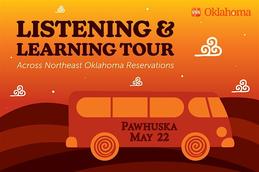 Listening and Learning Tour, 22 May | Event in Pawhuska | AllEvents