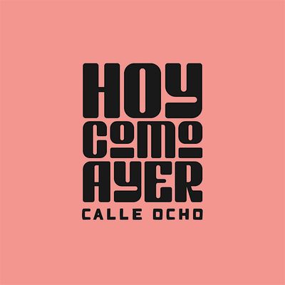 Hoy Como Ayer