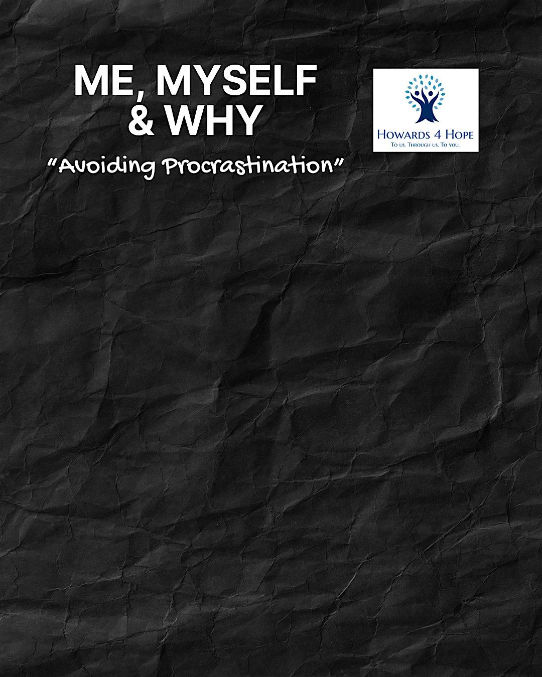 Me, Myself & Why: Avoiding Procrastination Part 2, 14 August | Event in Long Beach | AllEvents