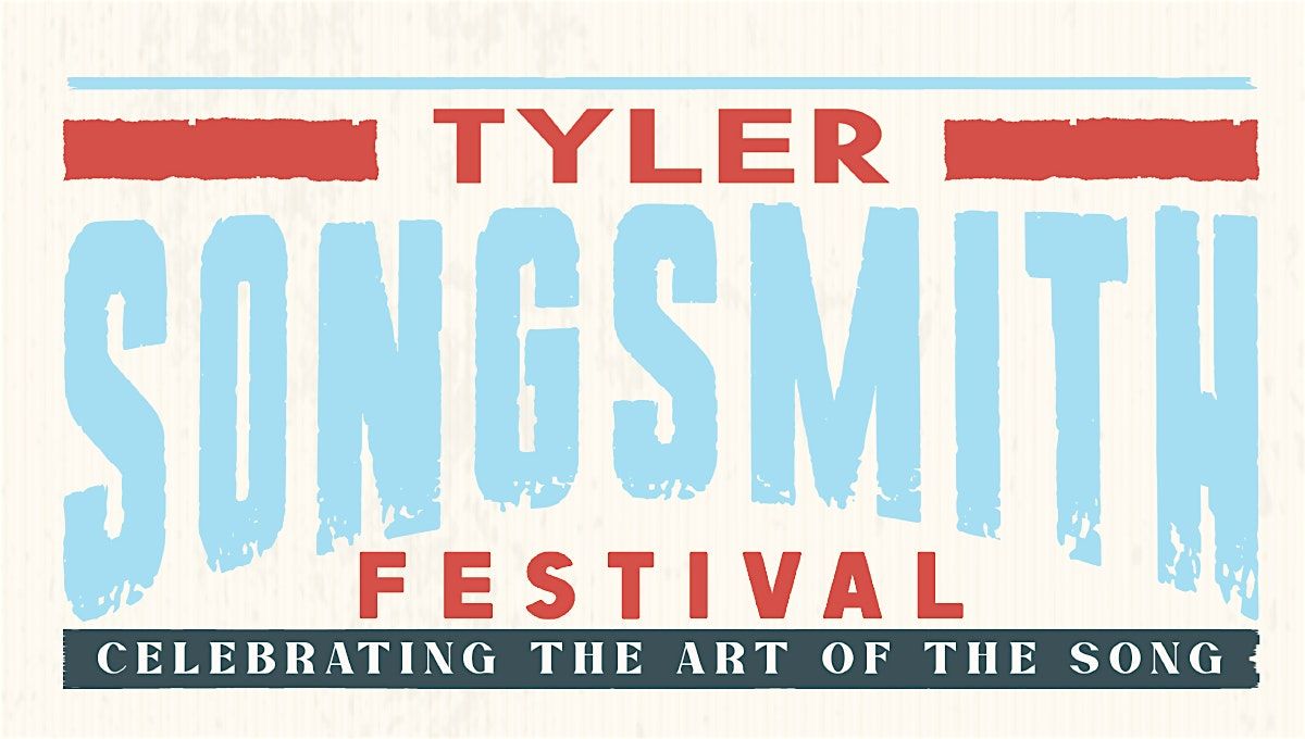 2025 Tyler Songsmith Festival, 20 September | Event in Tyler | AllEvents