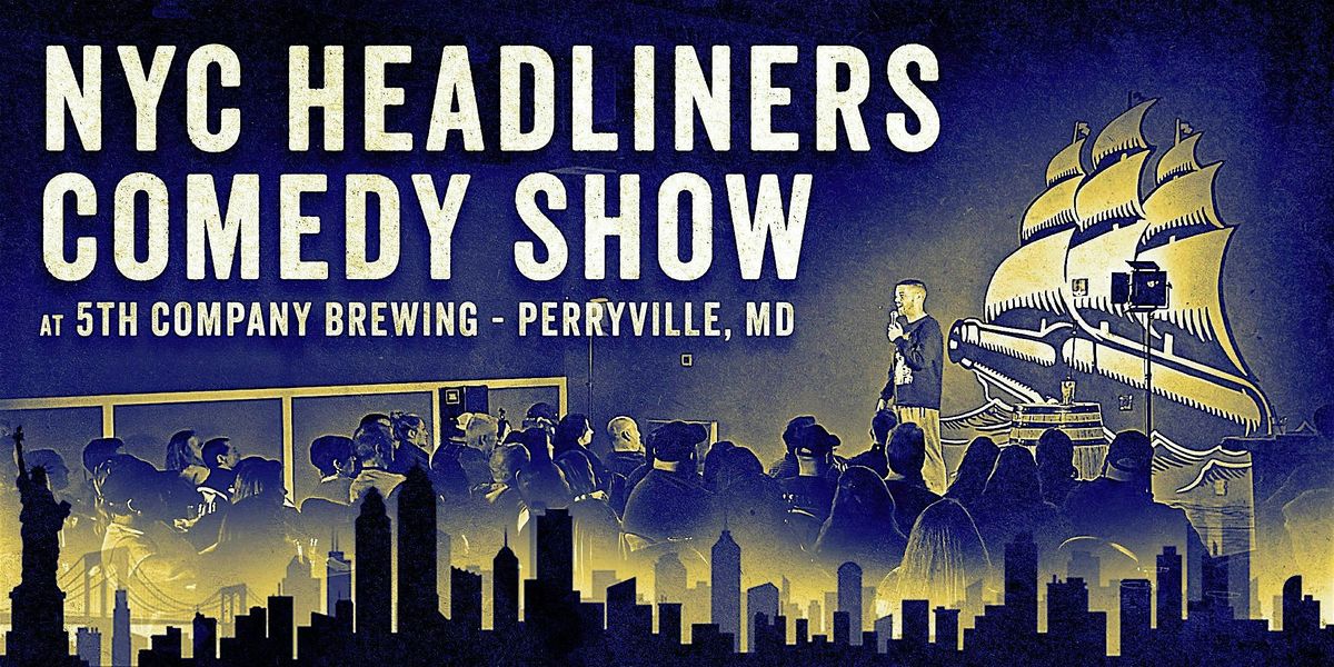 NYC Headliners Comedy Show  - (EARLY BIRD SPECIAL - 2 tickets for $30), 2 May | Event in Perryville | AllEvents