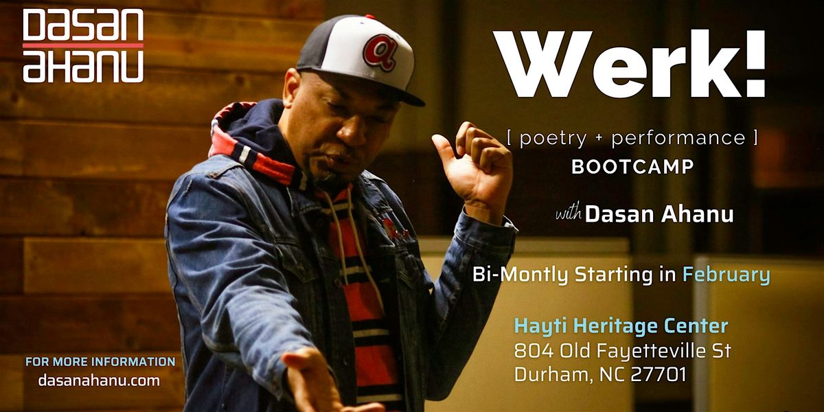 Werk! A Poetry & Performance Bootcamp | Event in Durham | AllEvents