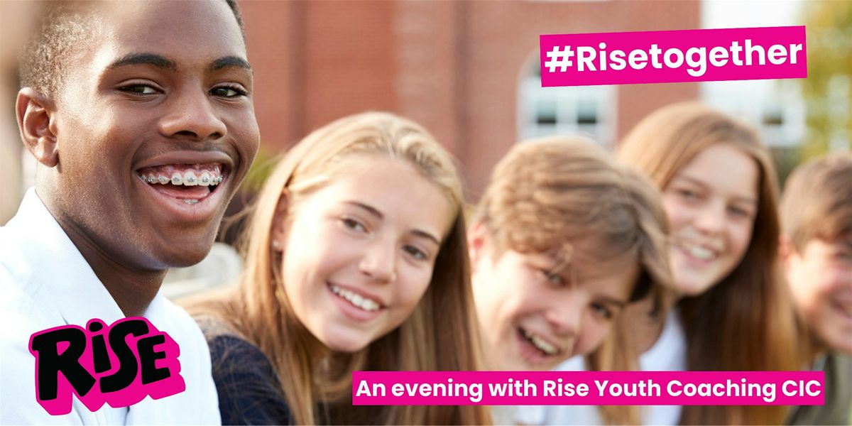 Rise Together - When business backs young people, whole communities grow., 25 September | Event in St. Neots