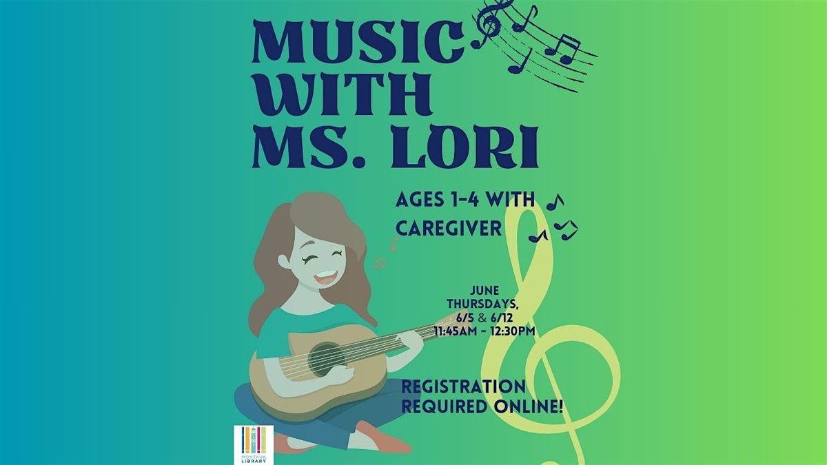 Sharing Music with Ms. Lori - ages 1-4 years old, 5 June | Event in Montauk | AllEvents