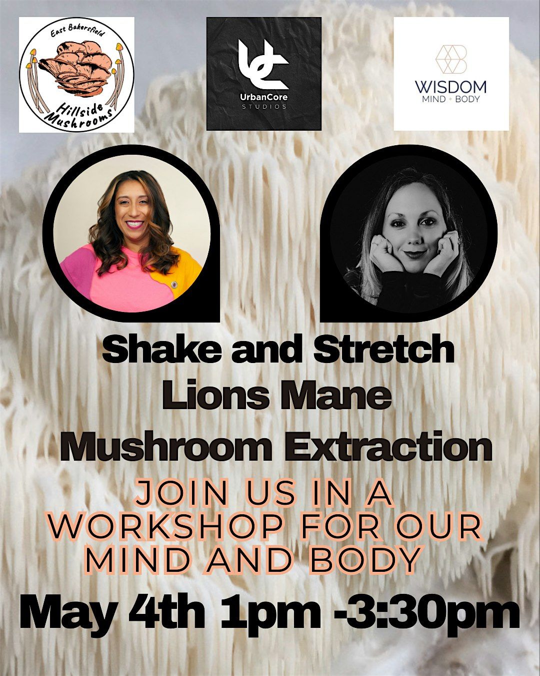 Shake and Stretch: Lions Mane Mushroom Extraction Workshop | Event in Bakersfield | AllEvents