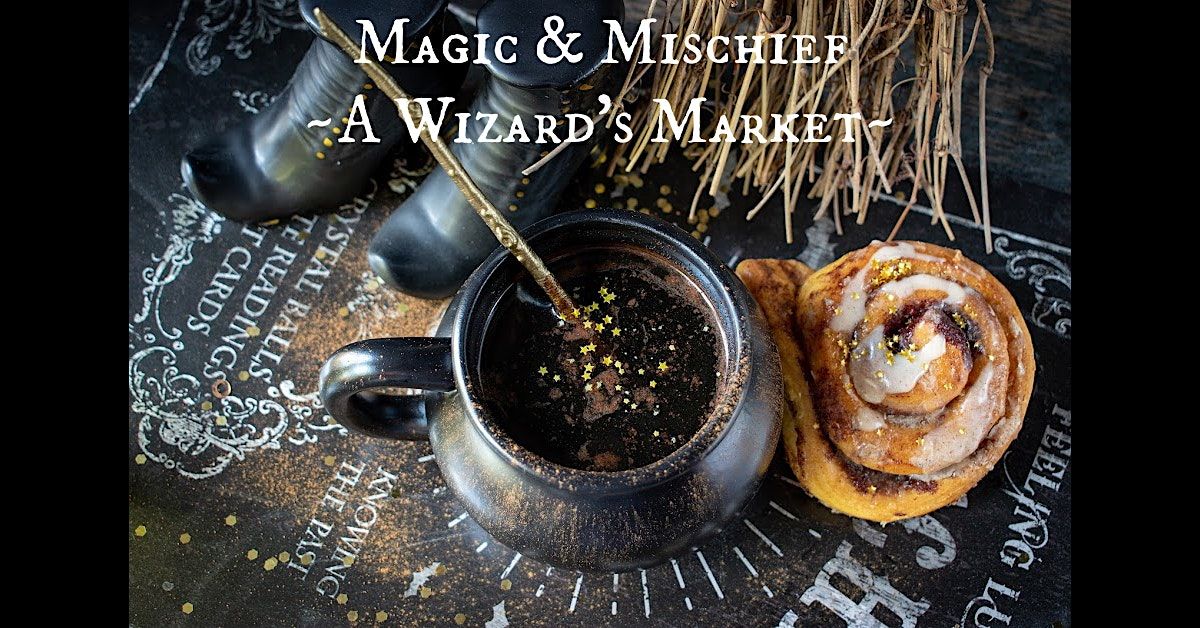 Magic & Mischief, A Wizard's Market, 15 November | Event in Raleigh | AllEvents