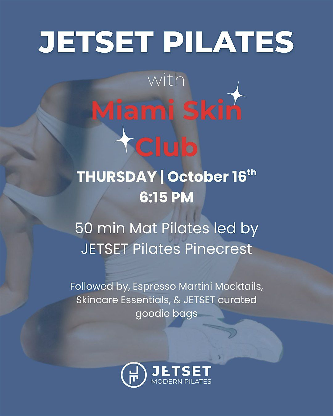 JETSET  On the Mat x  Miami Skin Club ✨, 16 October | Event in Miami | AllEvents