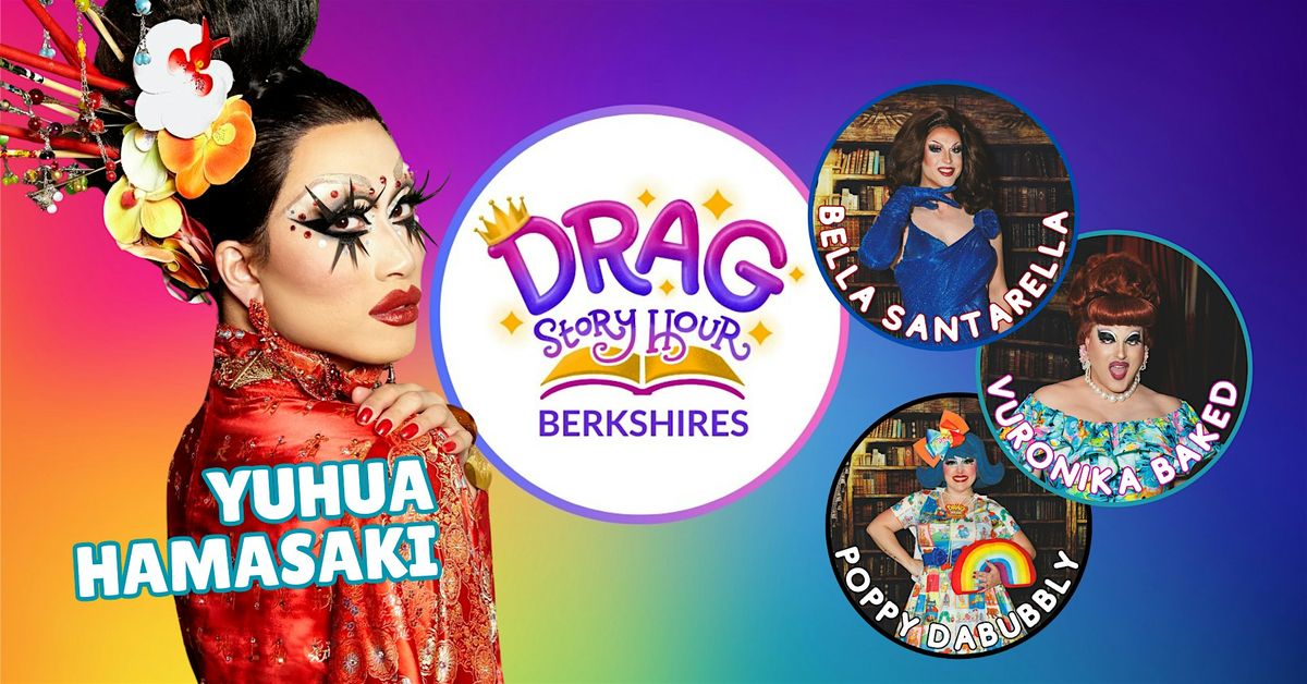 Drag Story Hour Berkshires: Featuring Yuhua Hamasaki!, 23 August | Event in West Stockbridge | AllEvents