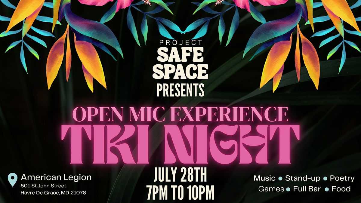 Tiki Night: An Interactive Open Mic Experience, 28 July | Event in Havre de Grace | AllEvents