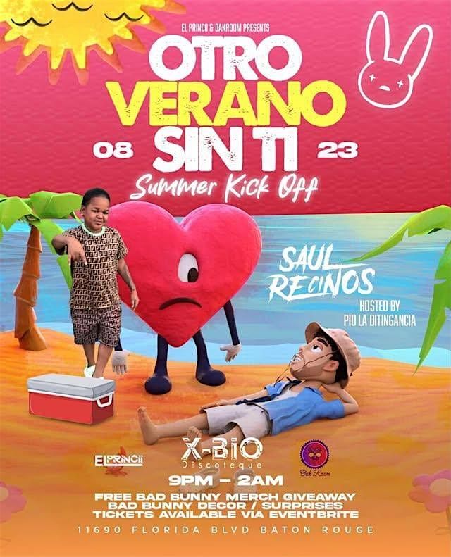 “OTRO VERANO SIN TI” BAD BUNNY THEME PARTY, HOSTED BY PIO LA DITINGANCIA, 23 August | Event in Baton Rouge
