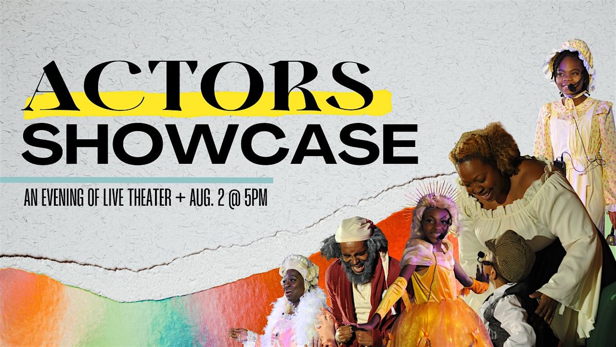 VCMI-DC Actors Showcase, 2 August | Event in Washington | AllEvents