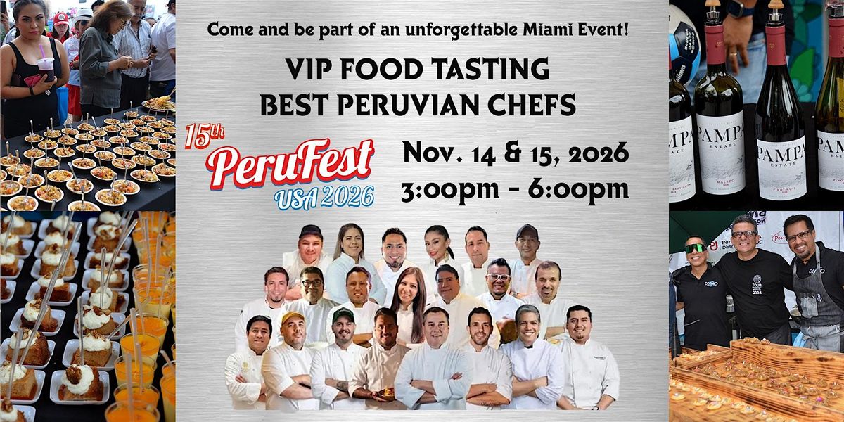 PerufestUSA 2026 VIP Tasting, Senator Gwen Margolis Amphitheater, North ...
