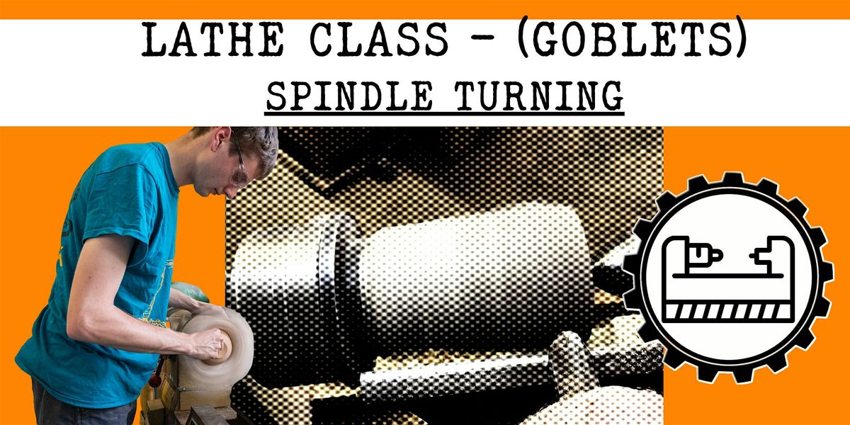 Learn the Lathe: Goblets, 17 August | Event in New London | AllEvents