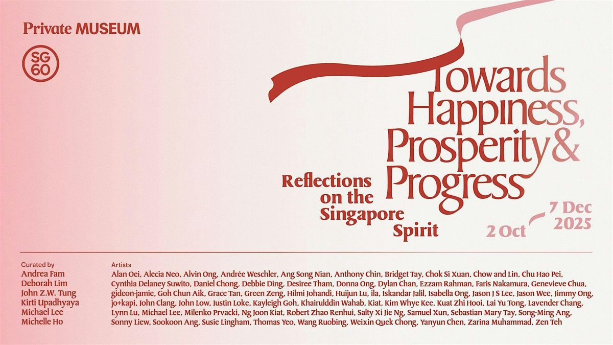 Guided Tour | Towards Happiness, Prosperity & Progress, 18 October | Event in Singapore | AllEvents