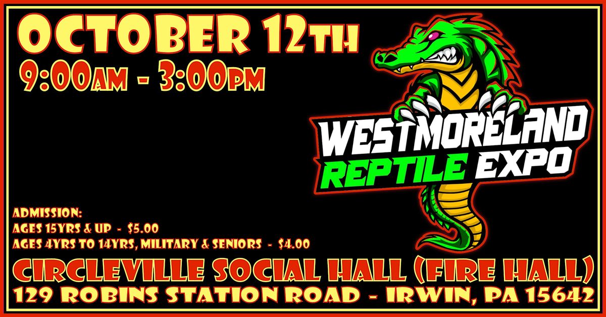 Westmoreland Reptile Expo - October 2025, 12 October | Event in Irwin | AllEvents