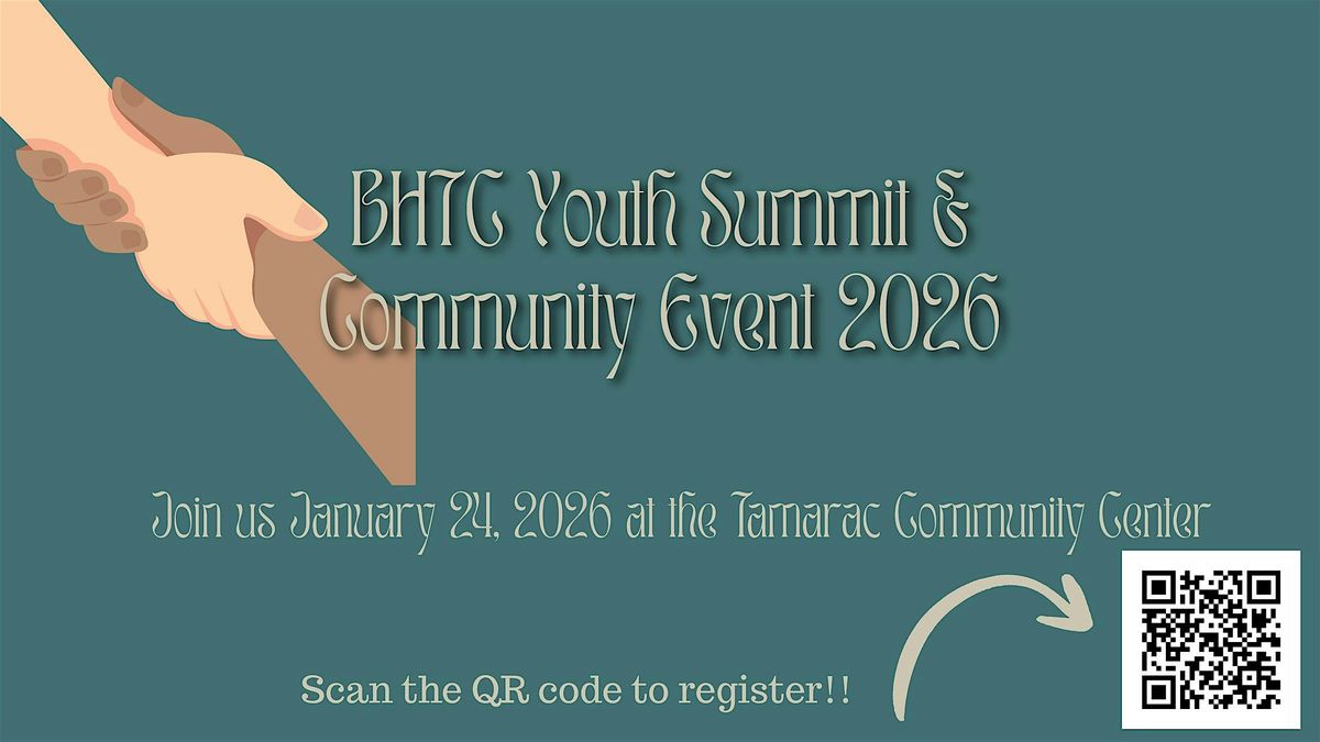 BHTC Youth Summit & Community Event 2026, 24 January | Event in Tamarac | AllEvents