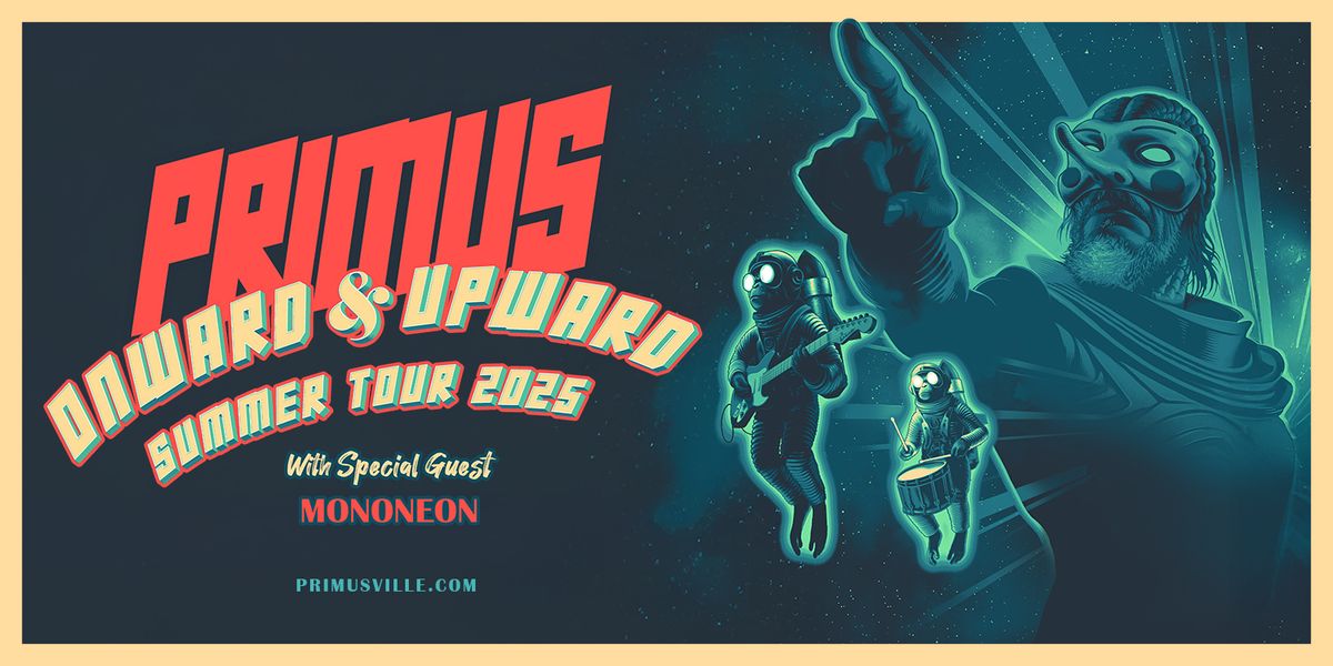 Primus with MonoNeon, 26 July | Event in Atlanta | AllEvents