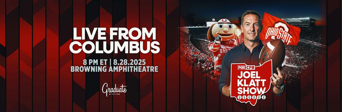 Joel Klatt Show Live in Columbus, 28 August | Event in Columbus | AllEvents