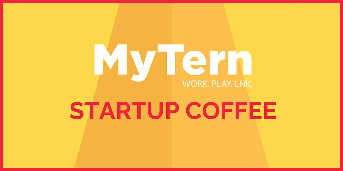 MyTern Startup Coffee, 26 June | Event in Lincoln | AllEvents
