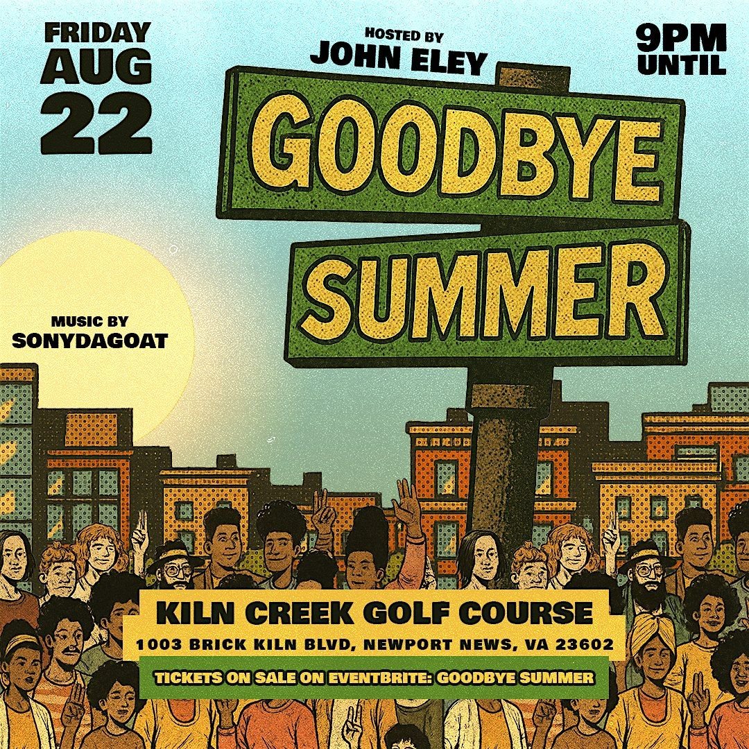 Goodbye Summer, 22 August | Event in Newport News | AllEvents