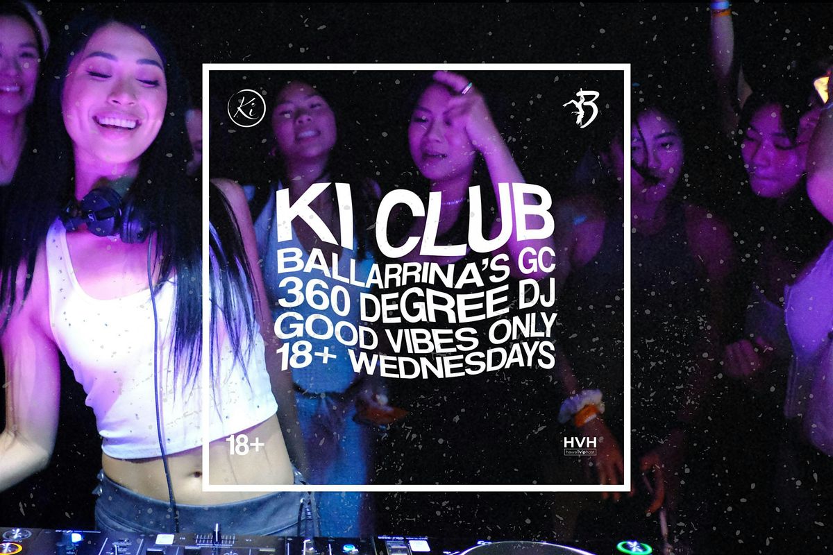 18+ Night! 360 Wednesdays: Boiler Room Style at Ki Club, 27 August | Event in Honolulu | AllEvents