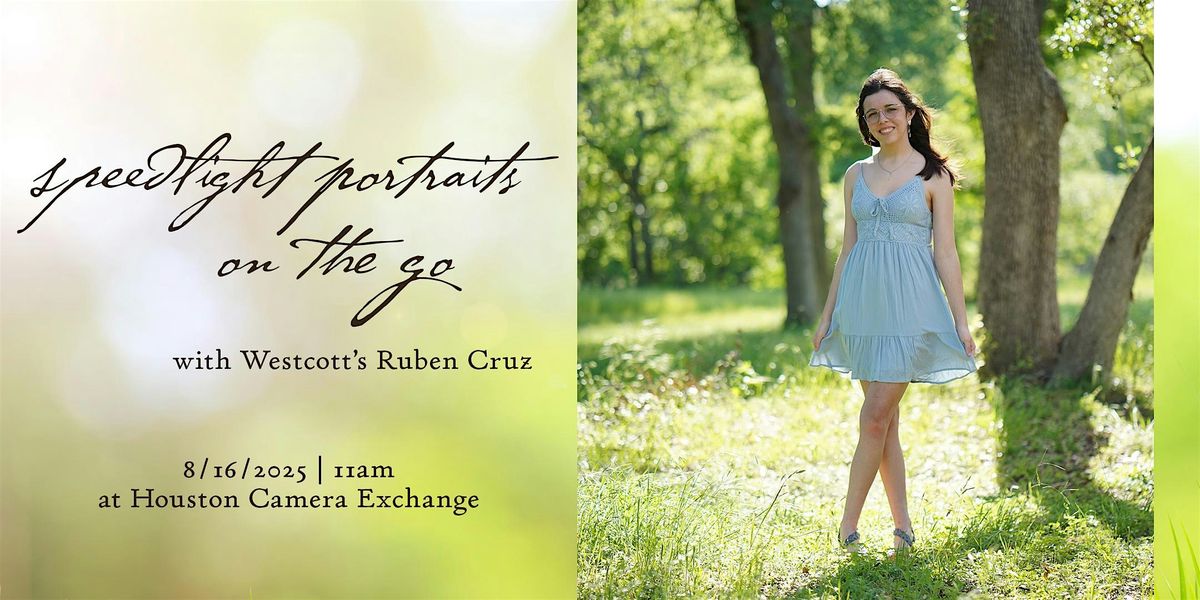 Speedlight Portraits on the Go with Westcott's Ruben Cruz, 16 August | Event in Houston | AllEvents
