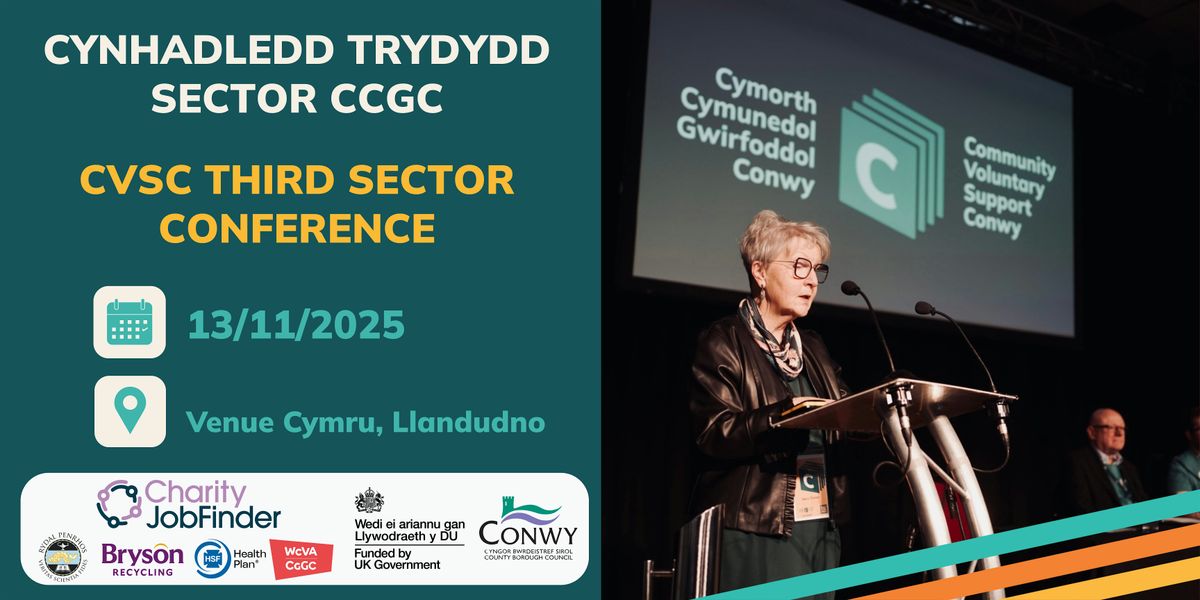CCGC Cynhadledd Trydydd Sector & CCB -  CVSC Third Sector Conference & AGM, 13 November | AllEvents