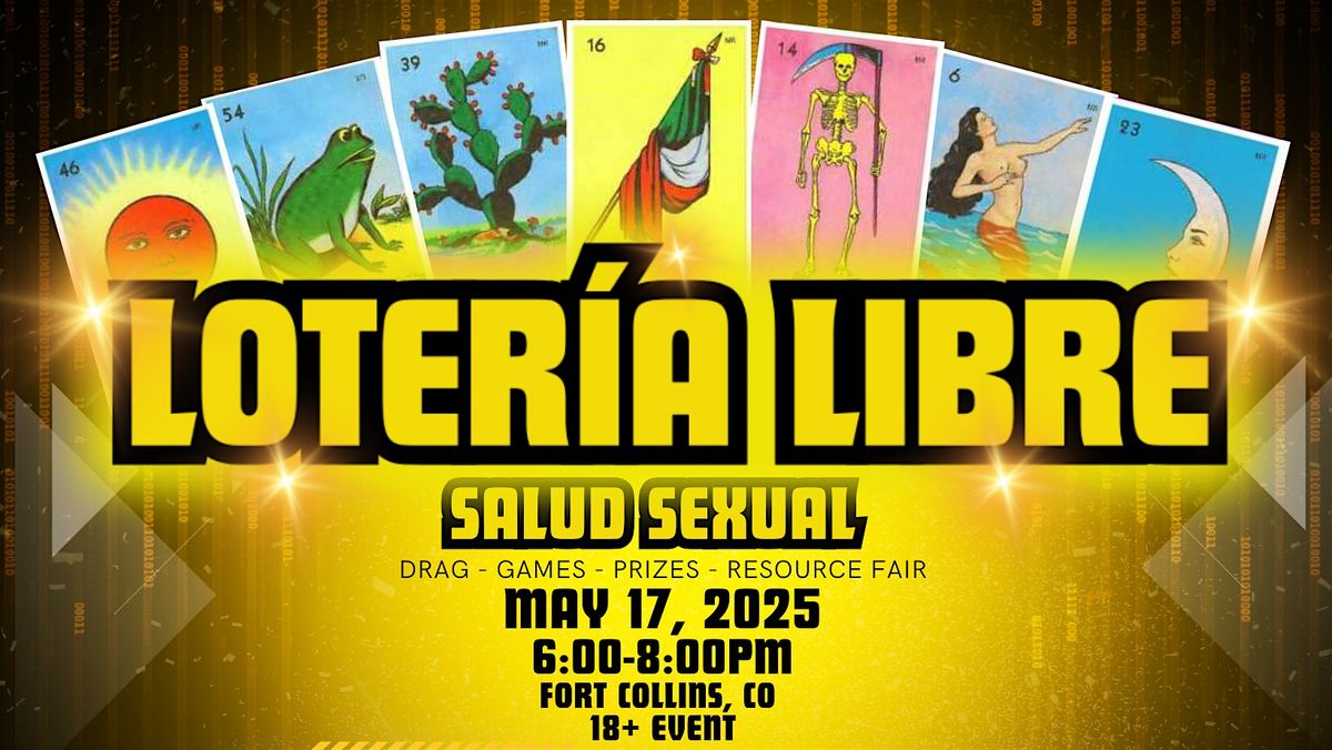 Loteria Libre - Drag, Games, Prizes, and Resource Fair | Event in Fort Collins | AllEvents