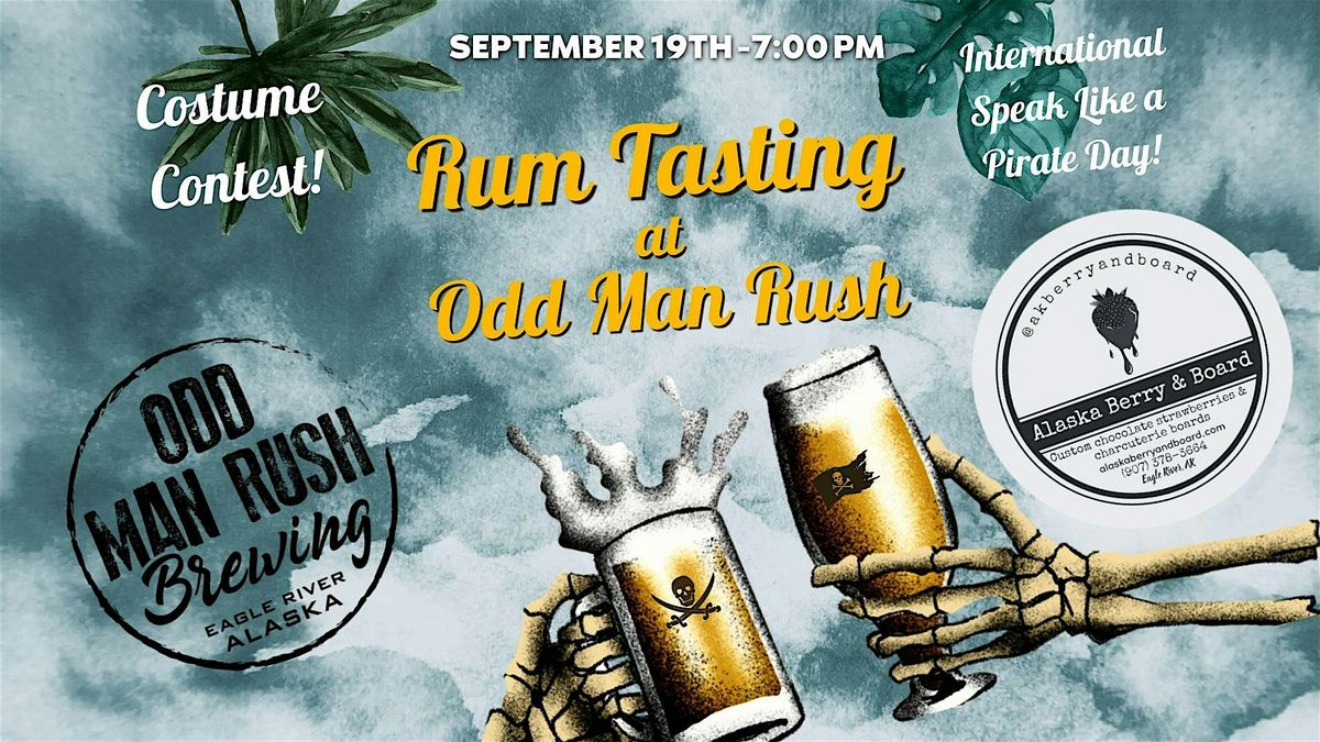 Rum Tasting at Odd Man Rush Brewing, 19 September | Event in Anchorage | AllEvents