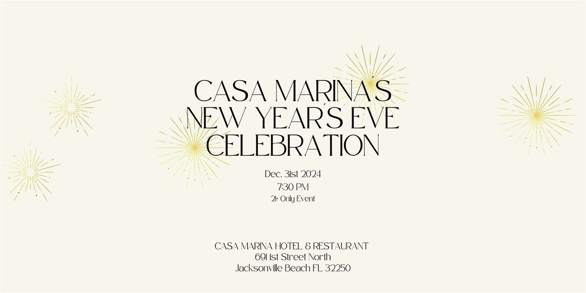 Casa Marinas New Years Eve Party 2024, Casa Marina Hotel and Restaurant