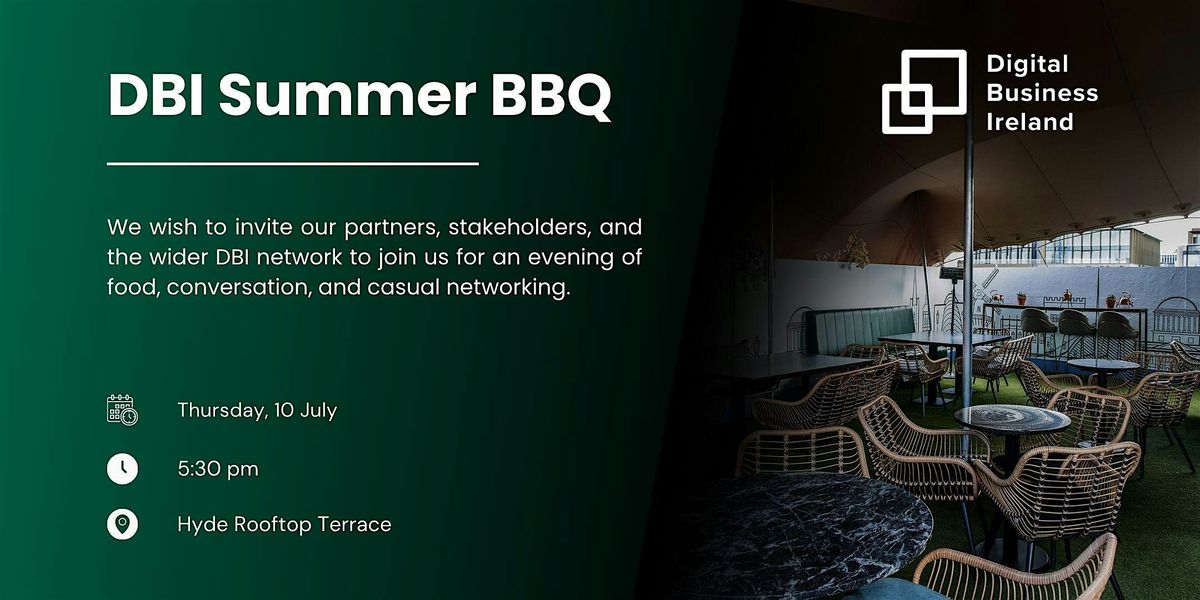 DBI Summer  BBQ, 10 July | Event in Dublin 2 | AllEvents