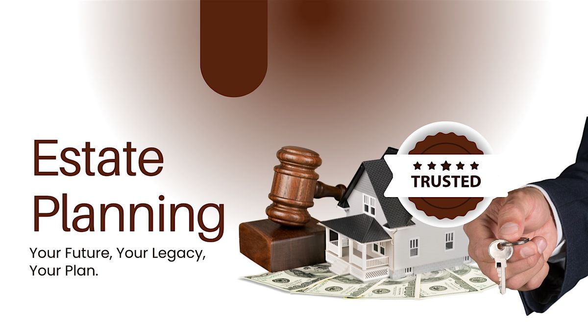 Estate Planning 101: Wills, Trusts & Protecting What Matters Most (Free Atl, 20 August | Event in Atlanta