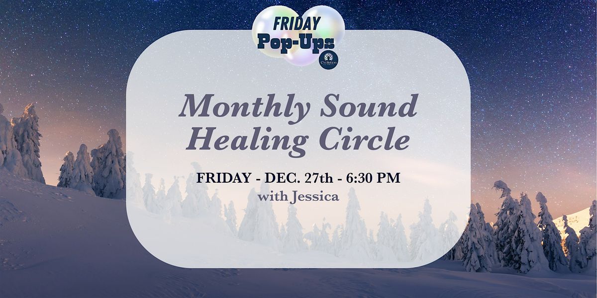Monthly Sound Healing Circle, 26 December | Event in Newington | AllEvents