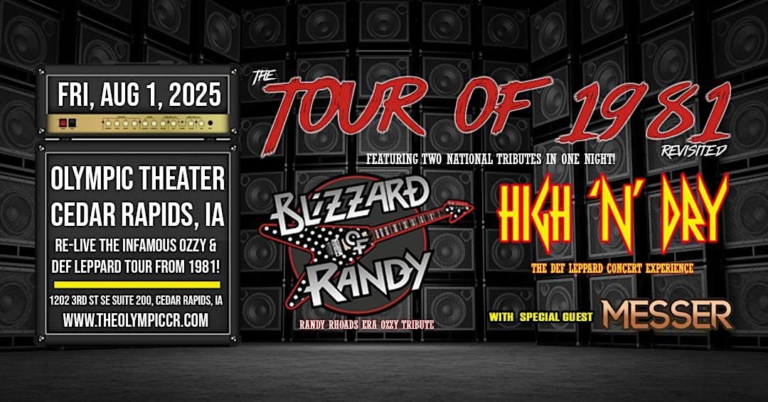 Tour of 1981 Revisited feat. High 'N' Dry & Blizzard  of Randy, 1 August | Event in Cedar Rapids | AllEvents