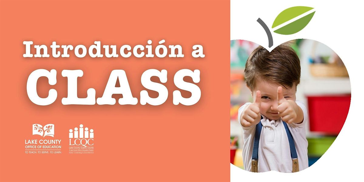 Introducción a CLASS 2nd a Edición para Educadores, 6 December | Event in Lakeport | AllEvents