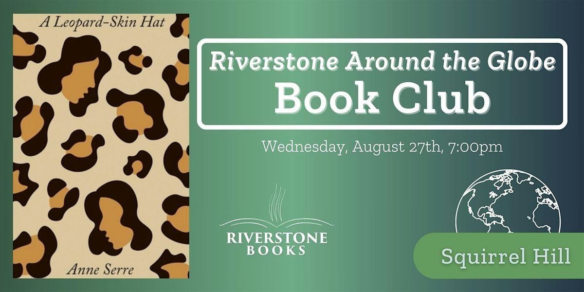 Riverstone Around the Globe - Squirrel Hill, 27 August | Event in Pittsburgh | AllEvents