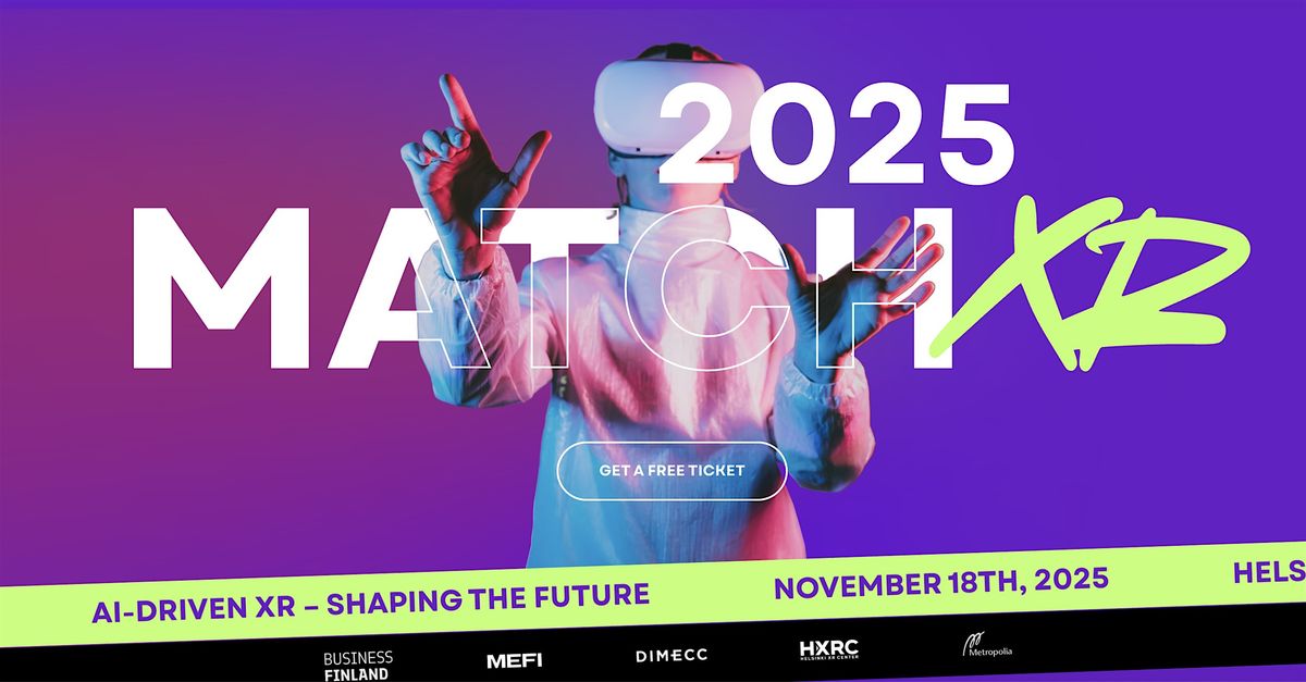 Match XR 2025 | Event in Helsinki | AllEvents