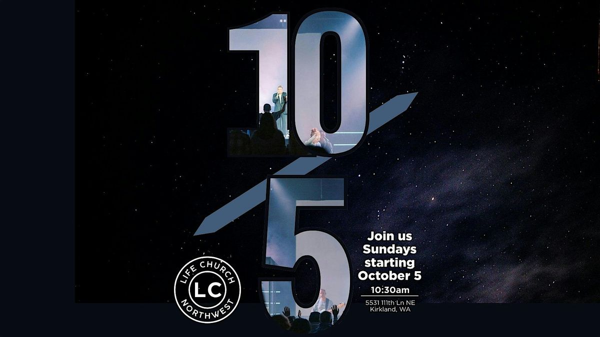 Launch Sunday at Life Church Northwest!, 5 October | Event in Kirkland | AllEvents
