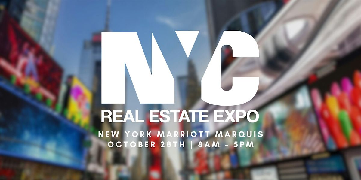 NYC Real Estate Expo, 28 October | Event in New York | AllEvents