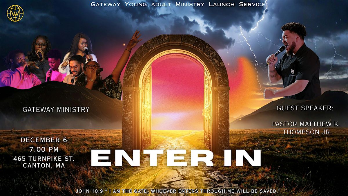 Gateway Launch Young Adult Service: Enter In, 6 December | Event in Canton | AllEvents