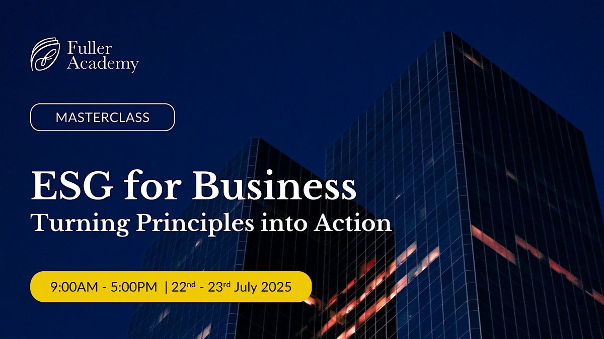 (HRD Claimable) ESG for Business: Turning Principles into Action, 22 July | Event in Kuala Lumpur | AllEvents