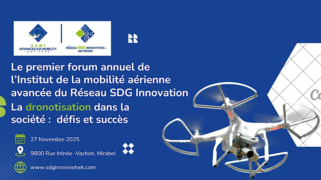 La dronotisation dans la société  - défis et succès, 27 November | Event in Mirabel | AllEvents