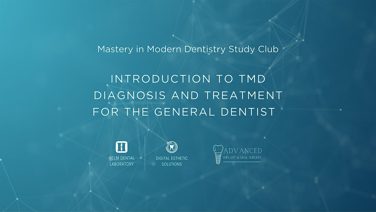 Introduction to TMD Diagnosis and Treatment for the General Dentist, 5 June | Event in Wylie | AllEvents