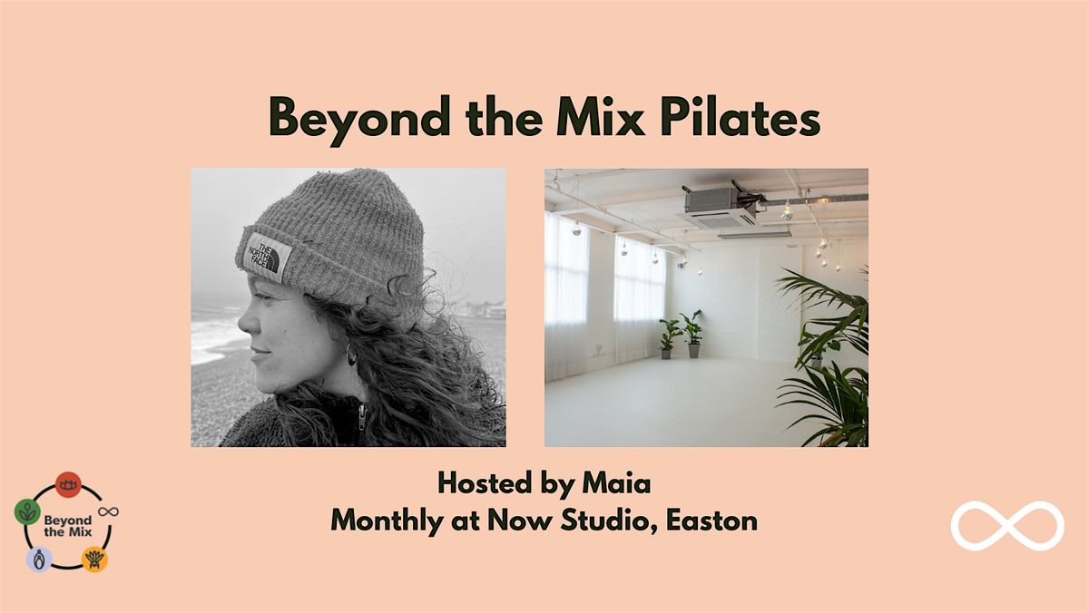 Beyond the Mix Pilates with Maia, 23 October | Event in Bristol | AllEvents