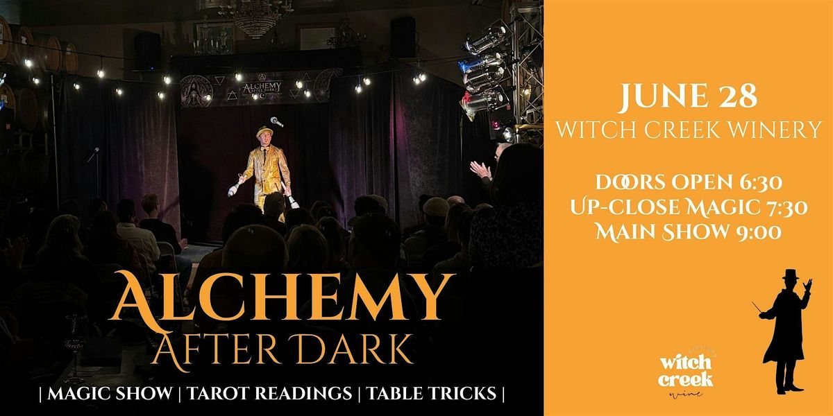 Magic, comedy & chaos at Witch Creek Winery! June 28, 28 June | Event in Carlsbad | AllEvents