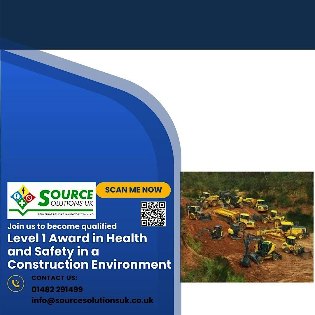 1 Day Level 1 Health & Safety in a Construction Environment  - £144