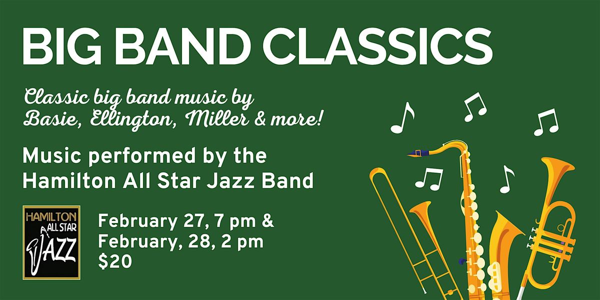 Hamilton All Star Jazz Band presents: Big Band Classics, 27 February | Event in Ancaster | AllEvents