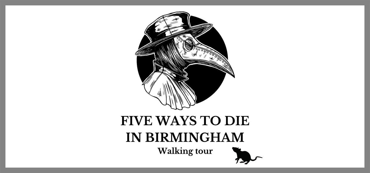 Five ways to die in Birmingham, 19 October | Event in Birmingham | AllEvents